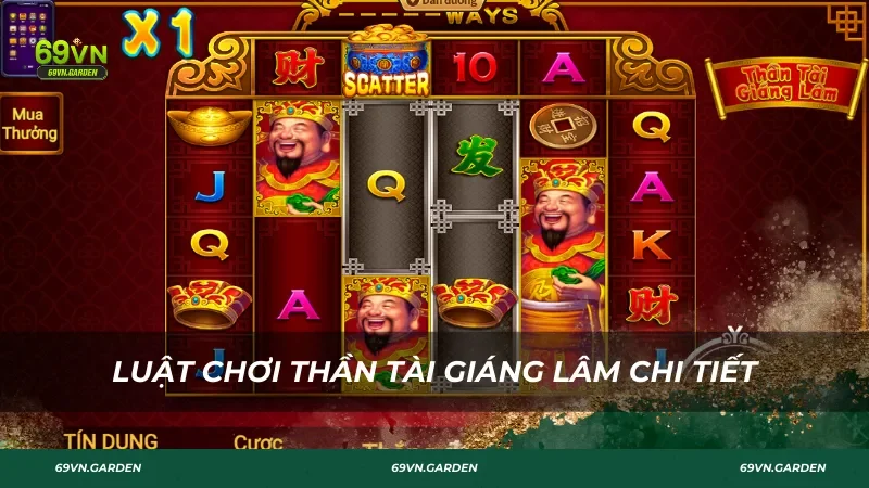 Luật chơi Thần Tài Giáng Lâm chi tiết